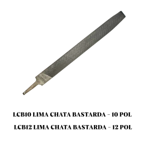 Lima Chata Bastarda - 10” e 12