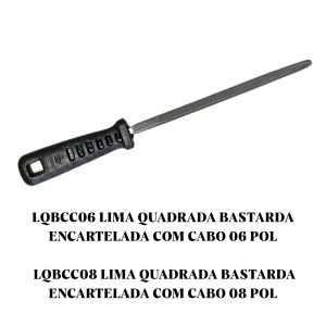 Lima Quadrada Bastarda Encartelada com Cabo - 6” e 8