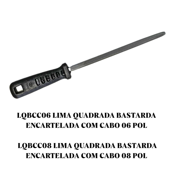 Lima Quadrada Bastarda Encartelada com Cabo - 6” e 8